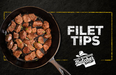 Filet Tips